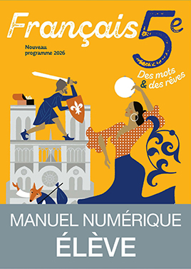 Le manuel numérique ÉLÈVE 5e