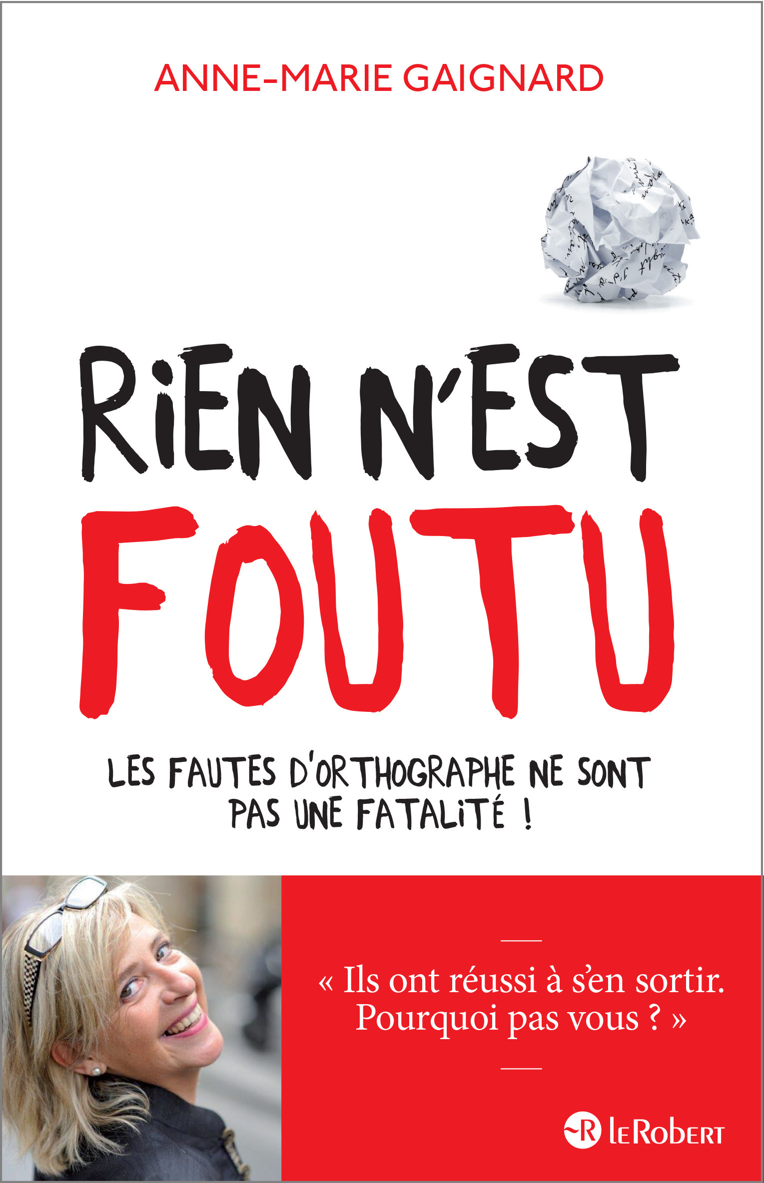 rien n est foutu les fautes d orthographe ne sont pas une fatalite e book