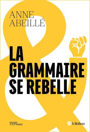 La grammaire se rebelle - E-book