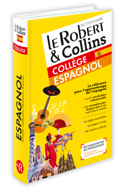 Dictionnaire Le Robert & Collins Collège espagnol - Nouvelle édition 