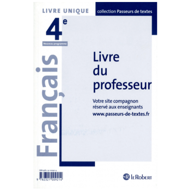 Français Collège 4e - Passeurs de textes - Livre du professeur - Réforme du collège