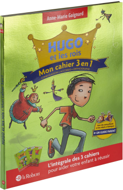 Hugo et les Rois - L'intégrale des 3 cahiers d'activités - Police d'écriture adaptée pour les DYS - à partir de 7 ans