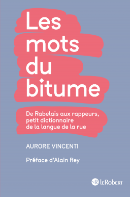 Les mots du bitume