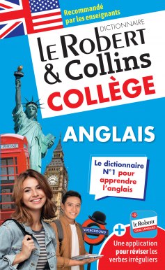 Dictionnaire Le Robert & Collins Collège anglais - Nouvelle édition