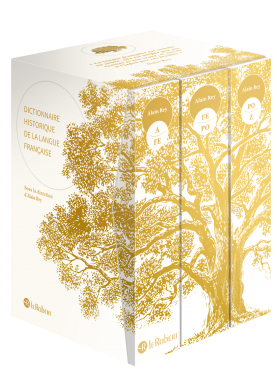 Dictionnaire historique de la langue française, l'édition ultime - Coffret compact 3 volumes - blanc