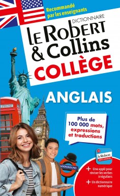 Dictionnaire Le Robert & Collins collège anglais - Nouvelle édition