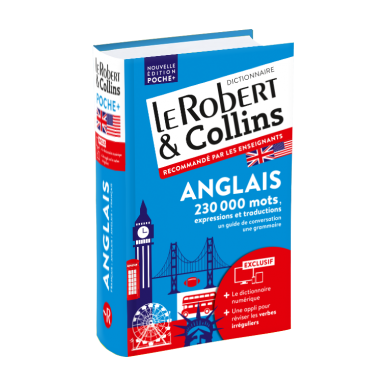 Dictionnaire Le Robert & Collins Poche Plus anglais et sa version numérique à télécharger PC