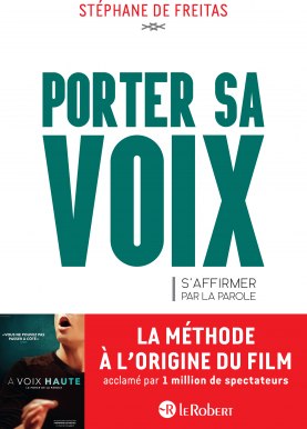 Porter sa voix - S'affirmer par la parole