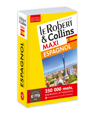 Dictionnaire Le Robert & Collins Maxi espagnol