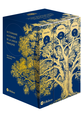 Dictionnaire historique de la langue française, l'édition ultime - Coffret compact 3 volumes - bleu