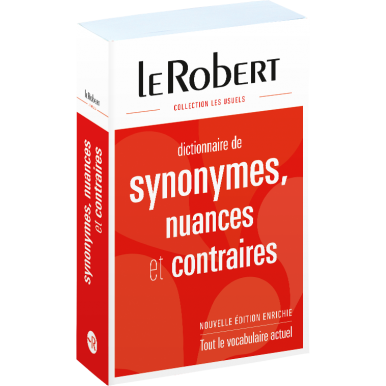 Dictionnaire de synonymes, nuances et contraires