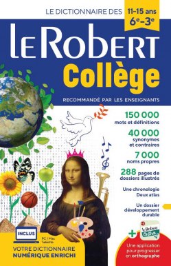 Dictionnaire Le Robert collège et son dictionnaire en ligne - 11/15 ans - 6e-5e-4e-3e