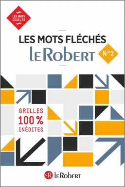 Les mots fléchés Le Robert N° 2