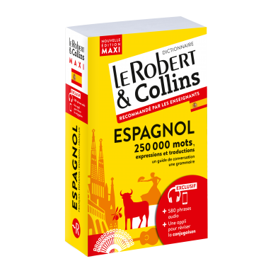 Dictionnaire Le Robert & Collins Maxi espagnol - Nouvelle édition