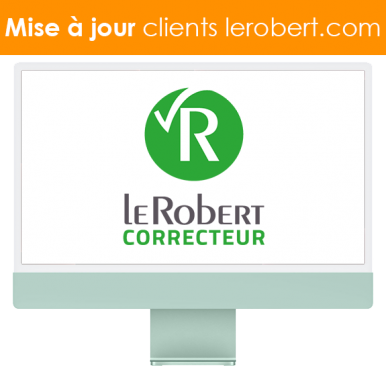 Mise à jour 2023 Le Robert Correcteur - Téléchargement 1 poste PC/Mac