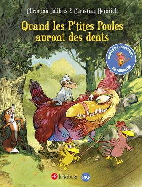 Quand les p'tites poules auront des dents