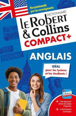 Dictionnaire Le Robert & Collins Compact Plus anglais