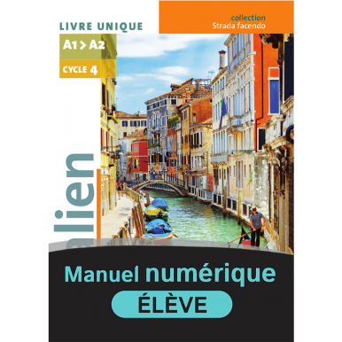 Italien Collège A1-A2 Cycle 4 - 5e/4e/3e - Strada facendo - Manuel numérique élève