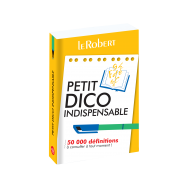Mini-guide - Petit dico indispensable - 50 000 définitions à consulter à tout moment !
