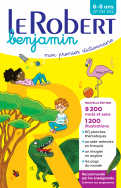 Dictionnaire Le Robert benjamin - 6/8 ans - CP-CE1-CE2