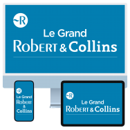 Dictionnaire Le Grand Robert & Collins - Édition abonnés mensuelle