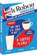 Le Robert - Guide de conversation anglais