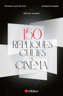 150 répliques cultes du cinéma 