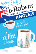 Le Robert - Guide de conversation anglais