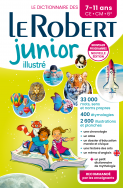 Dictionnaire Le Robert junior illustré - 7/11 ans - CE-CM-6e - Nouvelle édition 