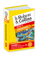 Dictionnaire Le Robert & Collins Mini Plus Espagnol