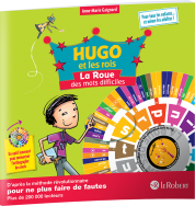 Hugo et les rois - La Roue des mots difficiles - à partir de 7 ans