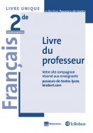 Français Lycée 2de - Passeurs de textes - Livre du professeur