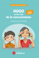 Hugo et les clés de la concentration - Police d'écriture adaptée pour les DYS - COMPACT - à partir de 7 ans