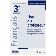 Français Collège 3e - Passeurs de textes - Livre du professeur - Réforme du collège