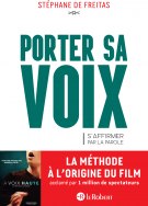 Porter sa voix - S'affirmer par la parole