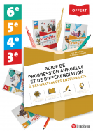 Guide de progression annuelle et de différenciation - De la 6e à la 3e 