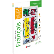 Cahier de français 2nde / 1re - Toutes séries