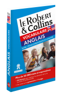 Le Robert & Collins - Vocabulaire anglais - Nouvelle édition