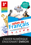 Cahier de français 3e - Version numérique enrichie - 1 an