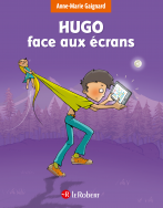 Hugo face aux écrans