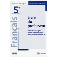Français Collège 5e - Passeurs de textes - Livre du professeur - Réforme du collège