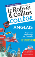 Dictionnaire Le Robert & Collins Collège anglais