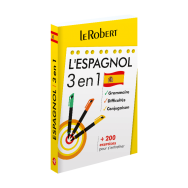  Le Robert - L'espagnol 3 en 1 : grammaire, difficultés, conjugaison