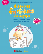 Genou le petit hibou et autres histoires - Histoires farfelues d'orthographe - À partir de 7 ans - CE/CM - Cycle 3