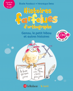 Genou le petit hibou et autres histoires - Histoires farfelues d'orthographe (CE-CM, à partir de 7 ans, cycle 3)