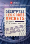 Cahier de vacances adultes - Décryptez les codes secrets