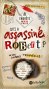 Maxi frise jeu d'élimination ? Qui a assassiné Robert ? Un meurtre. Des milliers de suspects. Un seul coupable.