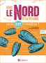 Ça se dit comme ça dans le Nord et la Picardie