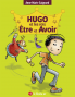 Hugo et les rois Être et Avoir - La méthode intégrale pour ne plus faire de fautes - Police d'écriture adaptée pour les DYS - à partir de 7 ans