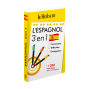 L'espagnol 3 en 1 : grammaire, difficultés, conjugaison